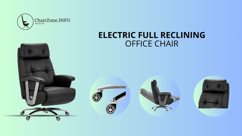 Electric Full Reclining Office Chair