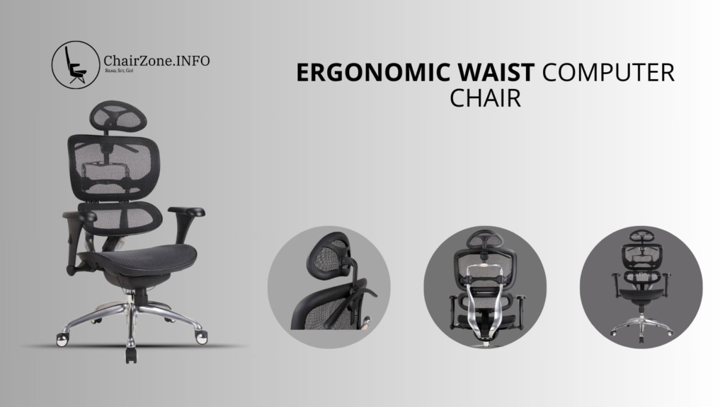 Ergonomic Waist Computer Chair