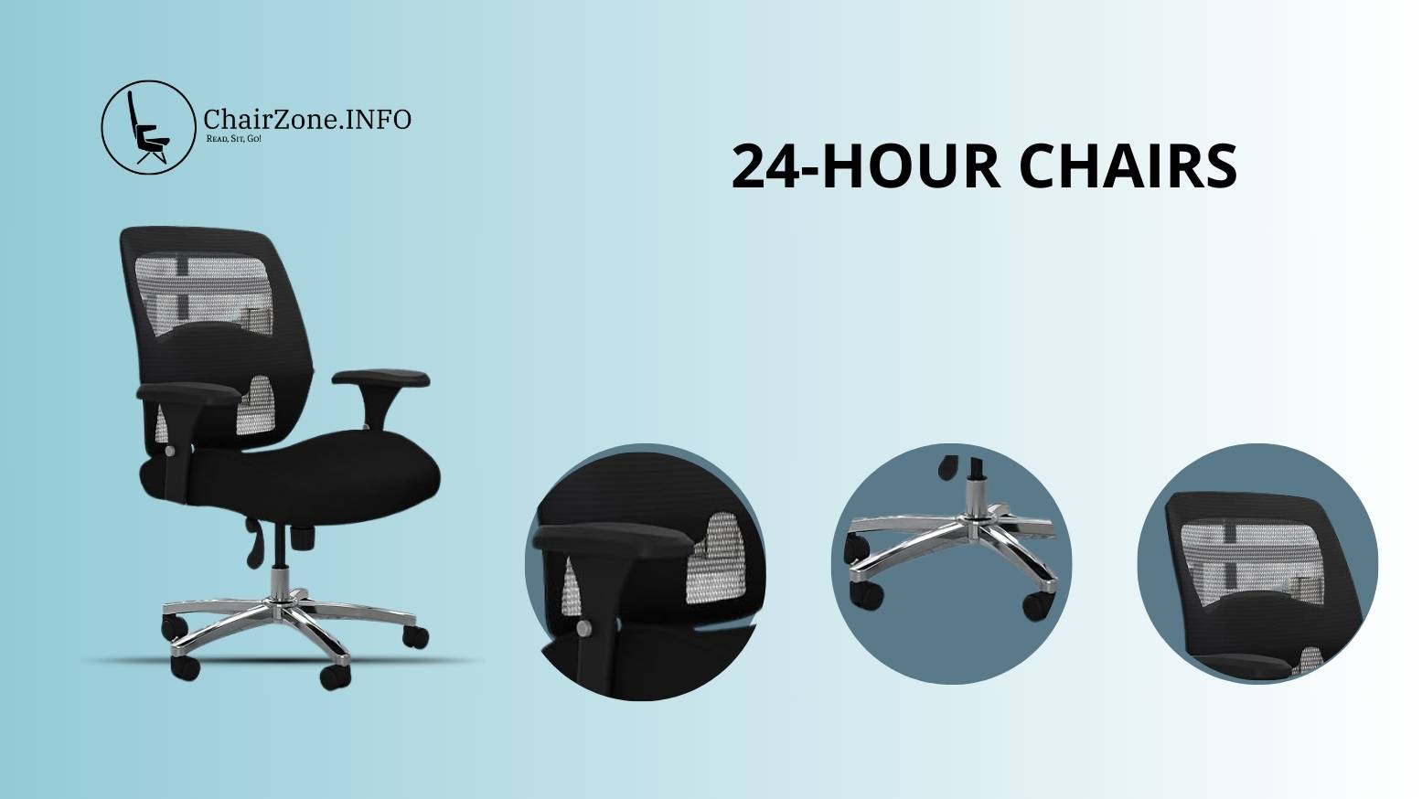 24-hour chairs