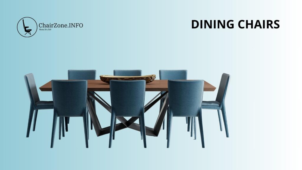 Exploring the World of Dining Chairs Styles and Designs